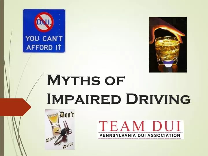 myths of impaired driving