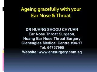 Ageing gracefully with your Ear Nose &amp; Throat
