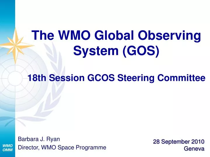 the wmo global observing system gos 18th session gcos steering committee