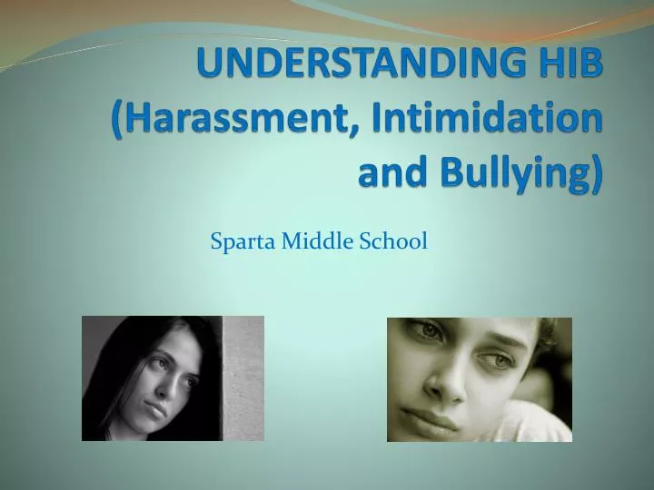 understanding hib harassment intimidation and bullying