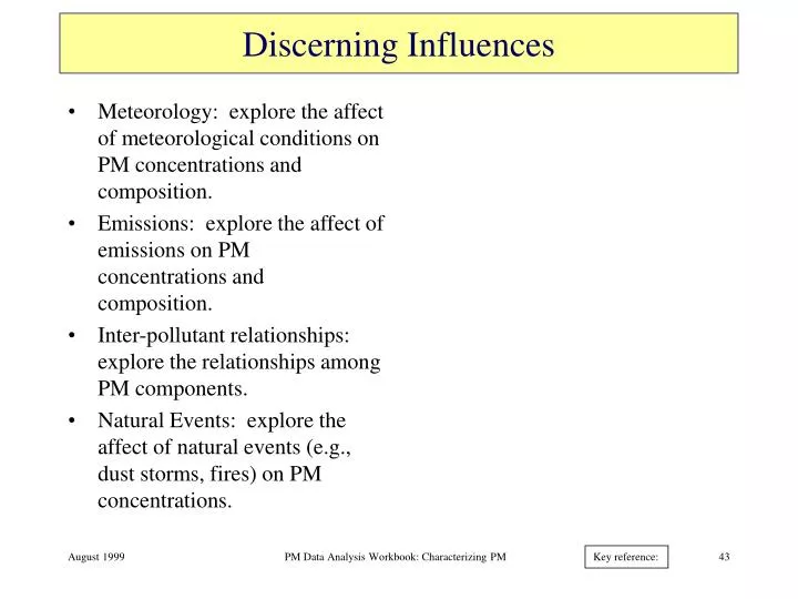 discerning influences
