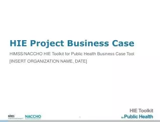 HIE Project Business Case