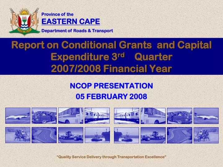 report on conditional grants and capital expenditure 3 rd quarter 2007 2008 financial year