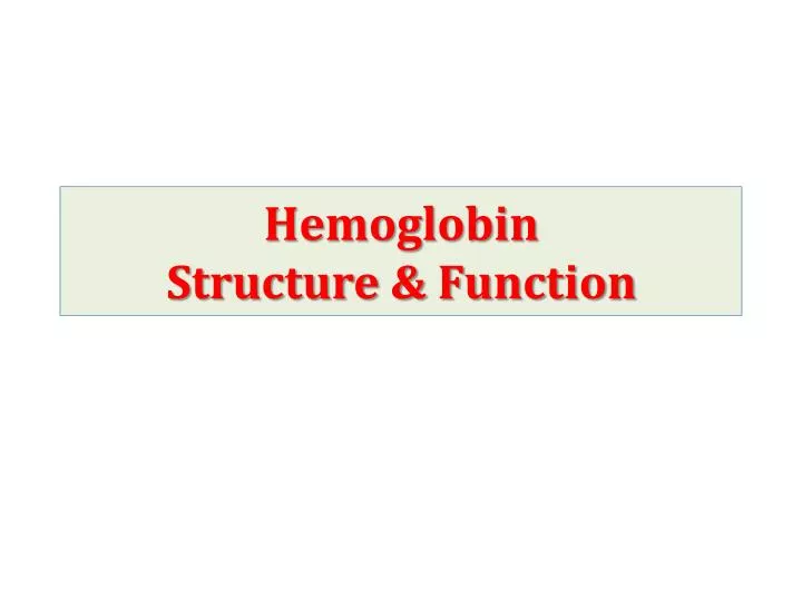 hemoglobin structure function