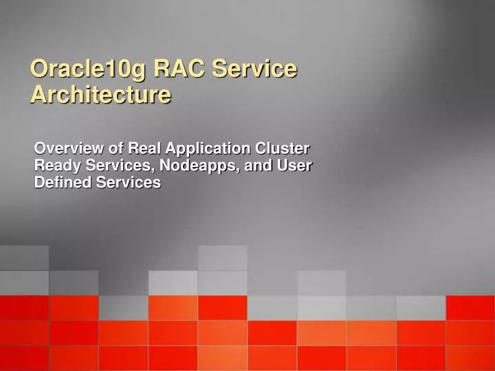 oracle10g rac service architecture