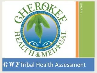 ??? Tribal Health Assessment