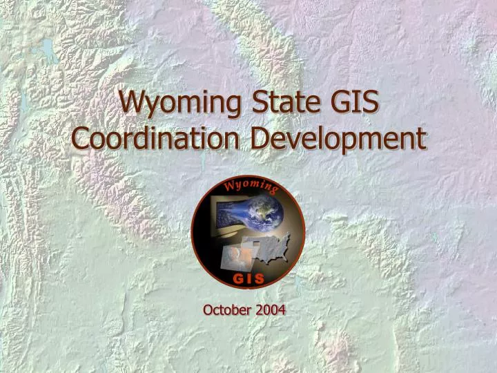 wyoming state gis coordination development