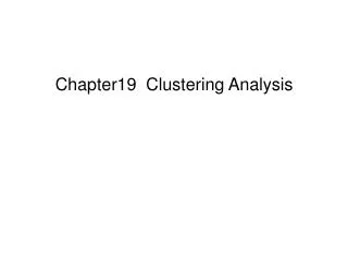 Chapter19 Clustering Analysis