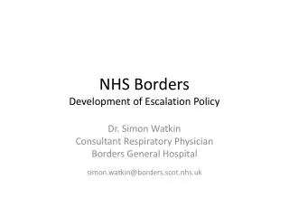 NHS Borders Development of Escalation Policy