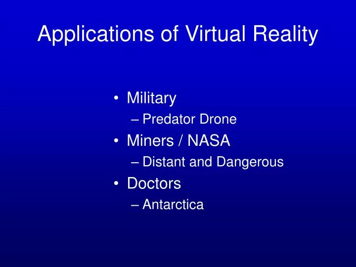 applications of virtual reality