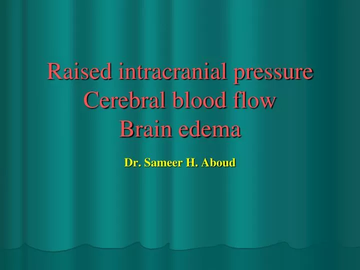 raised intracranial pressure cerebral blood flow brain edema