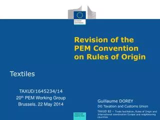 Revision of the PEM Convention on Rules of Origin
