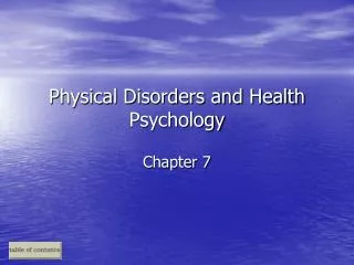 Physical Disorders and Health Psychology