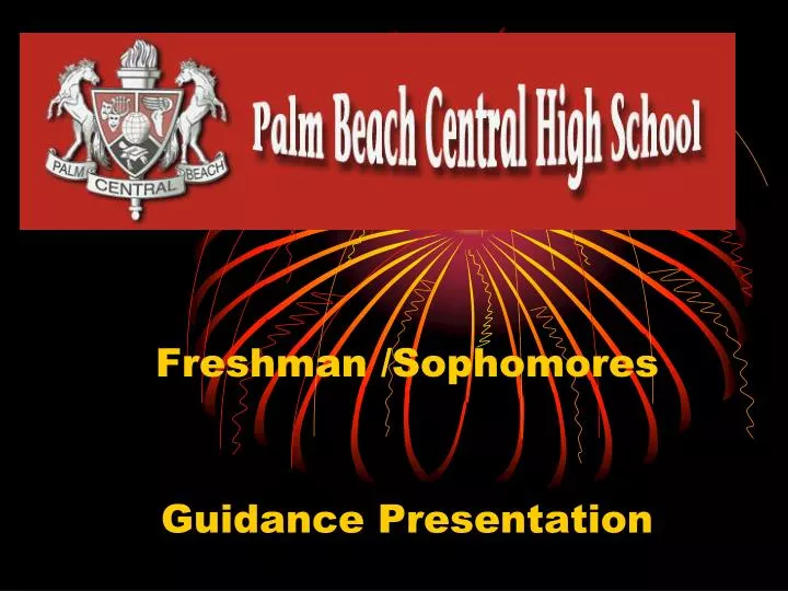 freshman sophomores guidance presentation