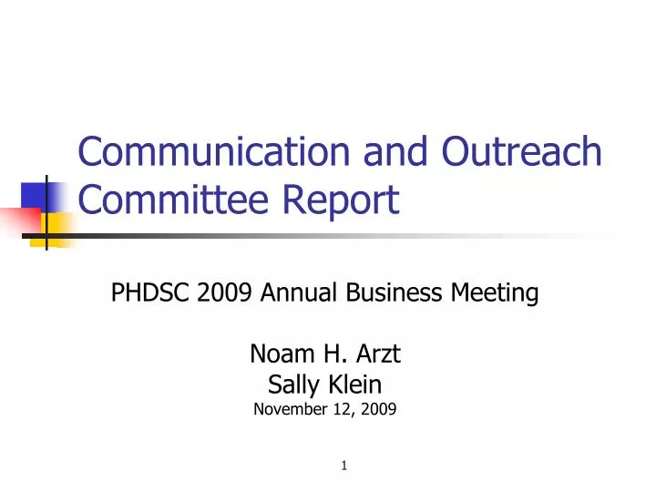 communication and outreach committee report