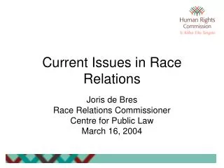 Current Issues in Race Relations