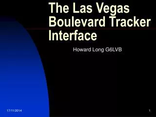 The Las Vegas Boulevard Tracker Interface