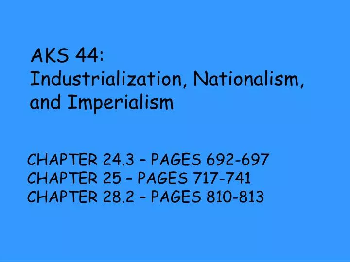 aks 44 industrialization nationalism and imperialism