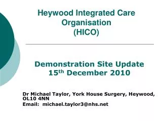 Heywood Integrated Care Organisation (HICO)
