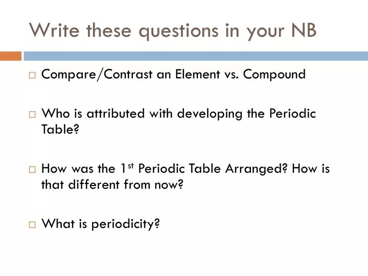 write these questions in your nb