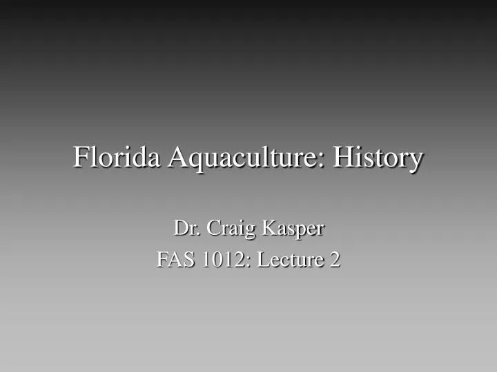 florida aquaculture history