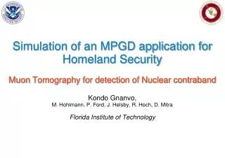 Simulation of an MPGD application for Homeland Security