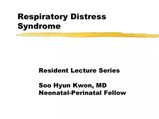 Respiratory Distress Syndrome