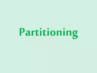 partitioning