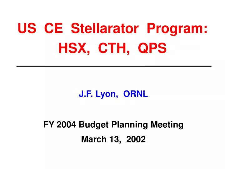 us ce stellarator program hsx cth qps