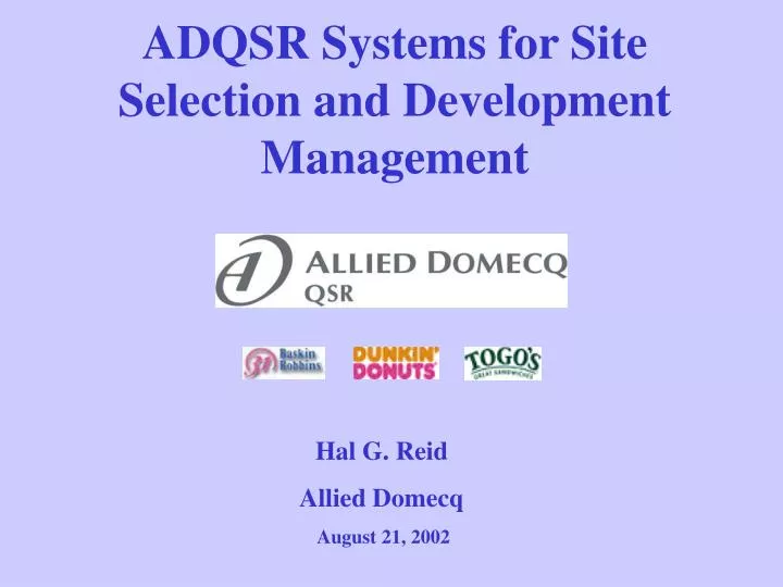 adqsr systems for site selection and development management