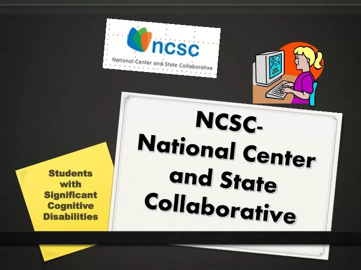 ncsc national center and state collaborative