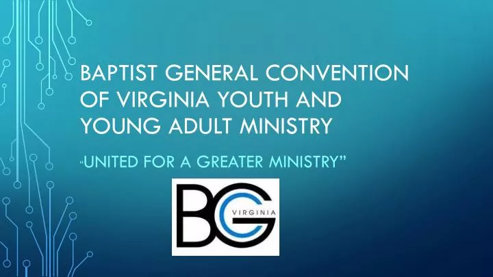 baptist general convention of virginia youth and young adult ministry