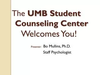 UMB Student Counseling Center Staff