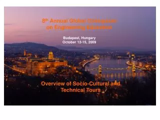Overview of Socio-Cultural and Technical Tours