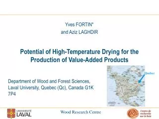 Department of Wood and Forest Sciences, Laval University, Quebec (Qc), Canada G1K 7P4