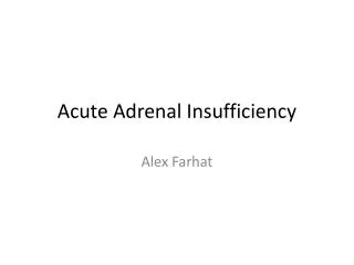 Acute Adrenal Insufficiency