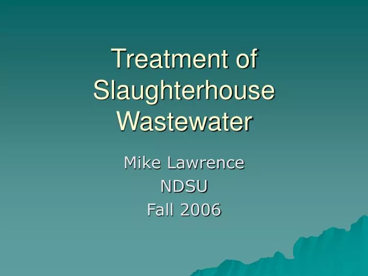 treatment of slaughterhouse wastewater