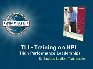 TLI - Training on HPL (High Performance Leadership)