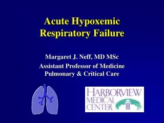 Acute Hypoxemic Respiratory Failure