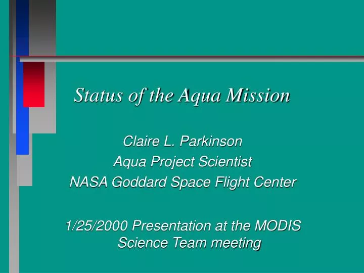 status of the aqua mission