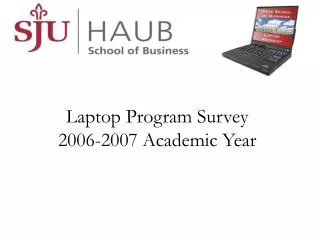 Laptop Program Survey 2006-2007 Academic Year