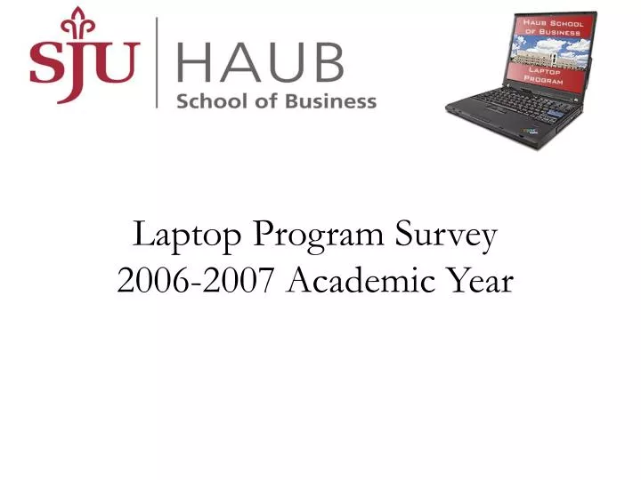 laptop program survey 2006 2007 academic year