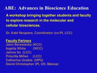 ABE: Advances in Bioscience Education