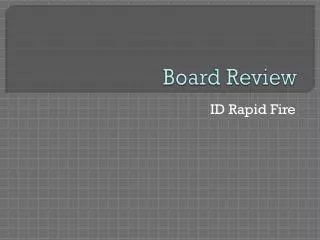 board review