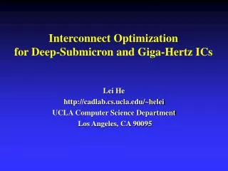 Interconnect Optimization for Deep-Submicron and Giga-Hertz ICs