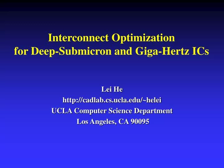 interconnect optimization for deep submicron and giga hertz ics