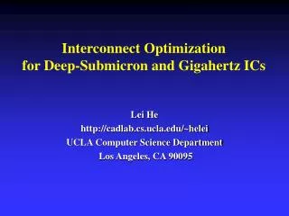 Interconnect Optimization for Deep-Submicron and Gigahertz ICs