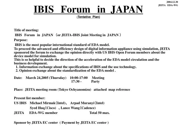 ibis forum in japan t entative plan