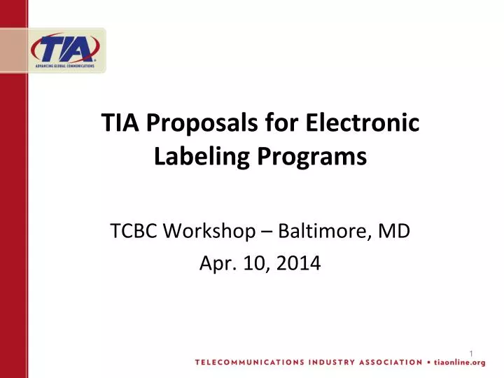 tia proposals for electronic labeling programs