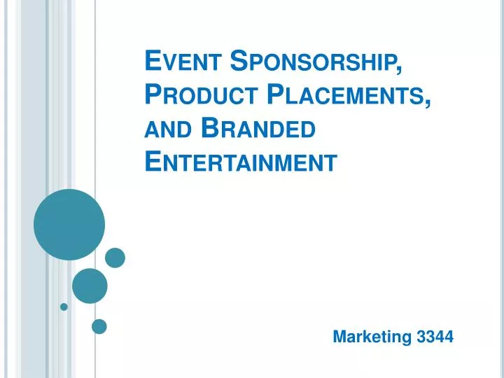 event sponsorship product placements and branded entertainment